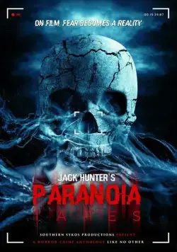Постер: Параноидальные плёнки / Paranoia Tapes (2017)