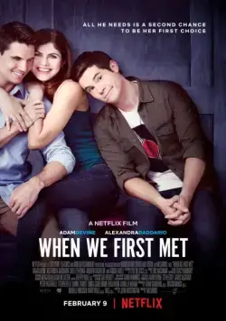 Постер: Когда мы познакомились / When We First Met (2018)