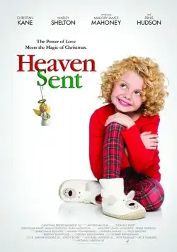 Постер: Посланные с небес / Heaven Sent (2016)
