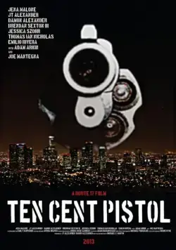 Постер: Пистолет за десять центов / 10 Cent Pistol (2014)