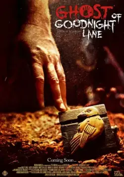 Постер: Призрак Гуднайт Лэйн / Ghost of Goodnight Lane (2014)