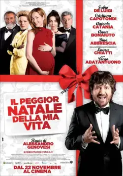 Постер: Самое худшее Рождество в моей жизни / Il peggior Natale della mia vita (2012)