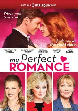 Постер: Моя идеальная пара / My Perfect Romance (2018)