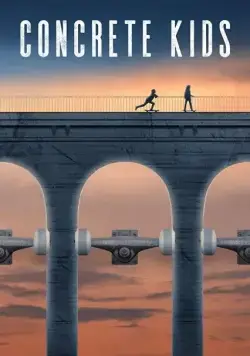 Постер: Городские ребята / Concrete Kids (2018)