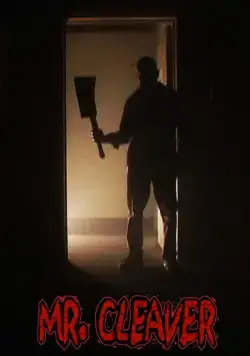 Постер: Мистер Тесак / Mr. Cleaver (2018)