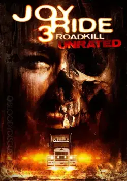 Постер: Ничего себе поездочка 3 / Joy Ride 3: Road Kill (2014)