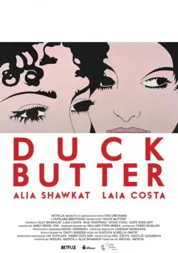 Постер: Утиное масло / Duck Butter (2018)