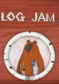 Постер: Лесное трио / Log Jam (2008)