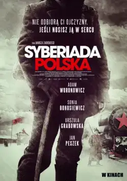Постер: Польская сибириада (2013)