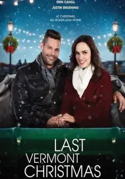 Постер: Последнее Рождество в Вермонте / Last Vermont Christmas (2018)