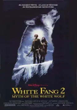 Постер: Белый клык 2: Легенда о белом волке / White Fang 2 (1994)