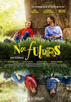 Постер: Наше будущее / Nos futurs (2015)