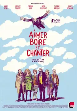 Постер: Любить, пить и петь / Aimer, boire et chanter (2013)