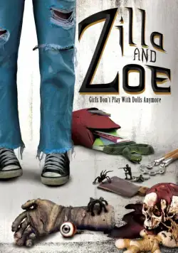 Постер: Зилла и Зои / Zilla and Zoe (2017)