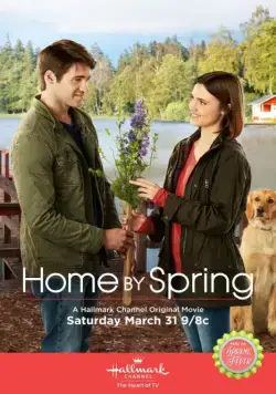 Постер: Домой по весне / Home by Spring (2018)