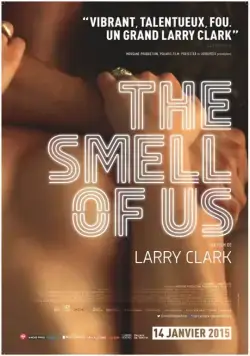 Постер: Наш запах / The Smell of Us (2014)
