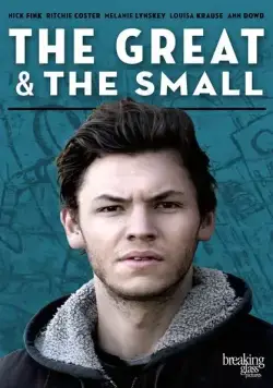 Постер: Большие и маленькие / The Great & The Small (2016)