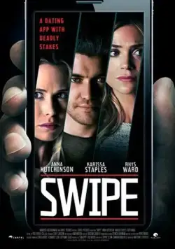 Постер: Неверный выбор / Swipe (2016)