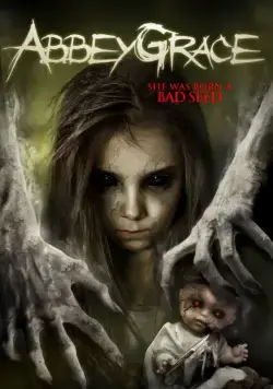 Постер: Эбби Грейс / Abbey Grace (2016)