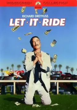 Постер: Скачи во весь опор! / Let It Ride (1989)