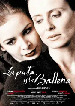 Постер: Шлюха и Кит / La puta y la ballena (2004)