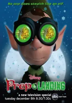 Постер: Приготовление и начало / Prep & Landing (2009)