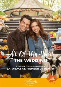 Постер: От всего сердца: Свадьба / All of My Heart: The Wedding (2018)