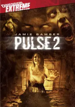 Постер: Пульс 2 / Pulse 2: Afterlife (2008)