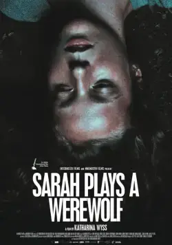 Постер: Сара играет оборотня / Sarah joue un loup garou (2018)