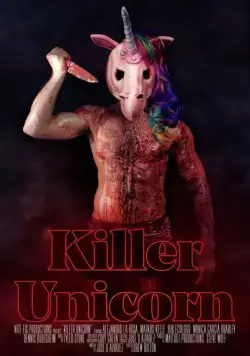 Постер: Единорог-убийца / Killer Unicorn (2018)
