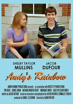 Постер: Радуга Энди / Andy's Rainbow (2016)