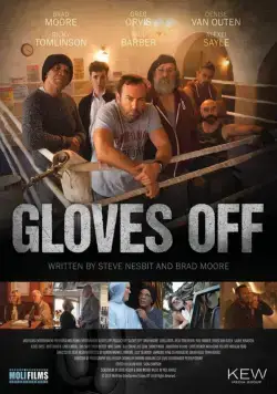 Постер: Без перчаток / Gloves Off (2017)