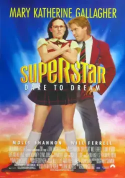 Постер: Суперзвезда / Superstar (1999)