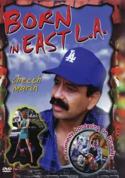 Постер: Рожденный в восточном Лос-Анджелесе / Born in East L.A. (1987)
