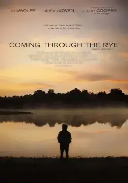Постер: Пробираясь сквозь рожь / Coming Through the Rye (2015)