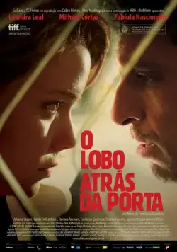 Постер: Волк у двери / O Lobo Atrás da Porta (2013)