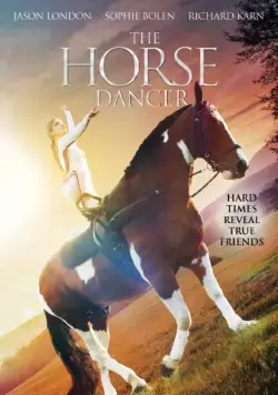 Постер: Танцующая с лошадьми / The Horse Dancer (2017)