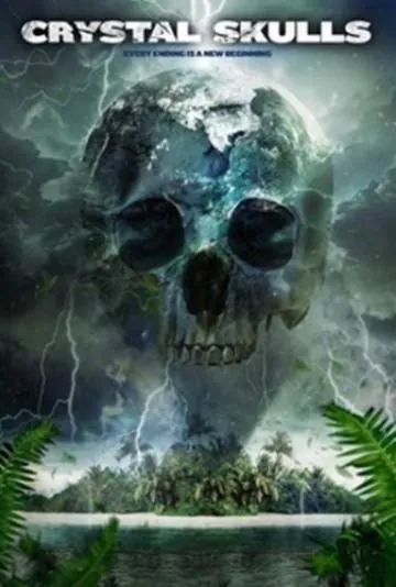 Постер: Хрустальные черепа / Crystal Skulls (2014)