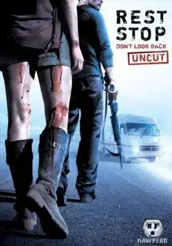 Постер: Остановка 2: Не оглядывайся назад / Rest Stop: Don't Look Back (2008)
