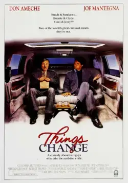 Постер: Всё меняется / Things Change (1988)