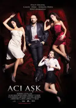 Постер: Горькая любовь / Aci Ask (2009)