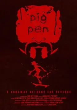 Постер: На убой / Pig Pen (2015)