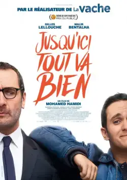 Постер: Пока всё хорошо / Jusqu'ici tout va bien (2019)