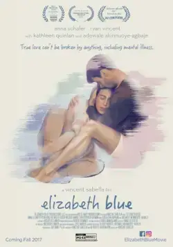Постер: Грусть Элизабет / Elizabeth Blue (2017)