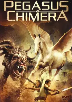 Постер: Пегас против Химеры (2012)