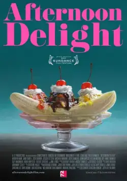 Постер: Полуденная нега / Afternoon Delight (2013)