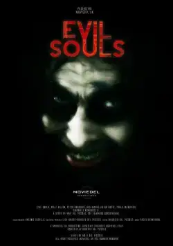Постер: Злые души / Evil Souls (2015)