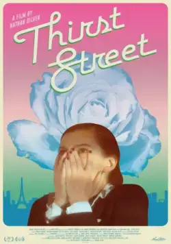 Постер: Улица жажды / Thirst Street (2017)
