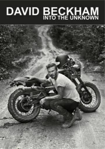 Постер: Дэвид Бекхэм: Путешествие в неизведанное / David Beckham: Into the Unknown (2014)