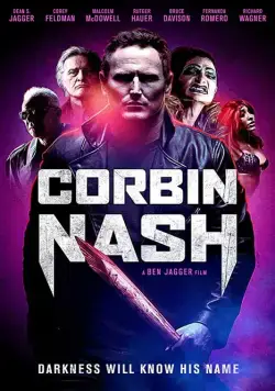 Постер: Корбин Нэш / Corbin Nash (2018)